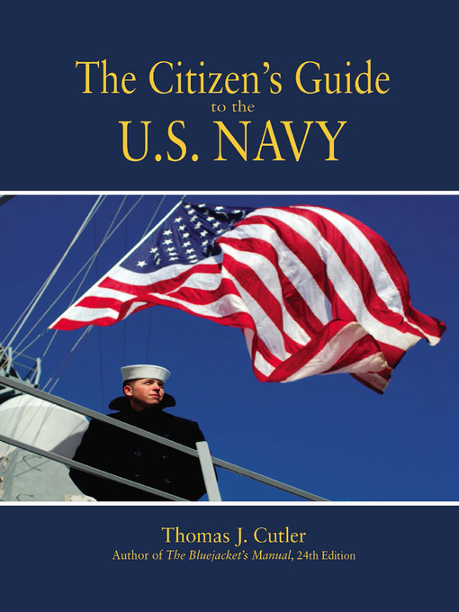 Title details for The Citizen's Guide to the U.S. Navy by Thomas J Cutler - Wait list